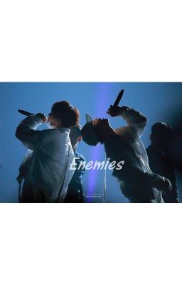 Enemies [YoonMin]