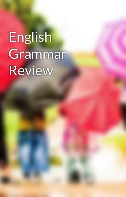 English Grammar Review