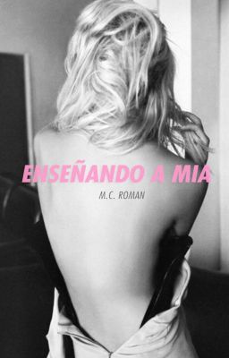Enseñando A Mia