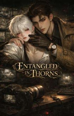 Entangled in Thorns 