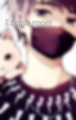 Escape room