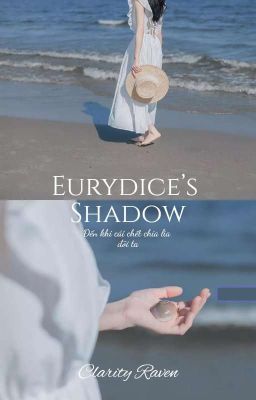 Eurydice's Shadow