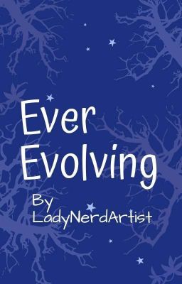 Ever Evolving