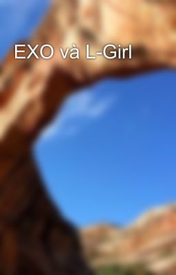 EXO và L-Girl 