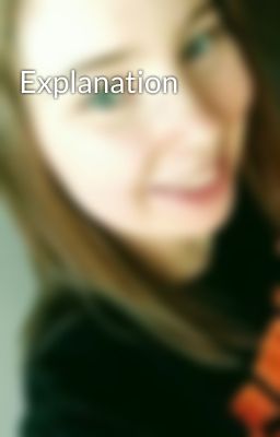 Explanation