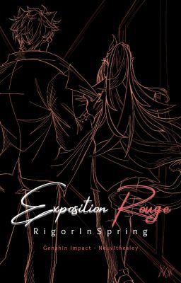 Exposition Rouge- Neuvillette x Wriothesley Mafia AU