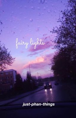 Fairy Lights // Phan