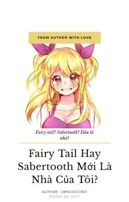  Fairy Tail hay Sabertooth mới là nhà của tôi ?