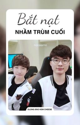 |Fakenut| Bắt nạt nhầm trùm cuối • shortfic •