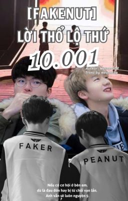 [FakeNut] Lời Thú Tội Thứ 10.001