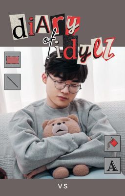 [Faker] DIARY OF IDYLL