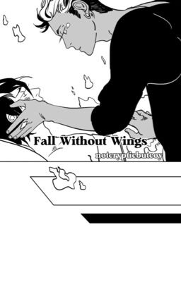Fall Without Wings [Malec] - notcrypticbutcoy