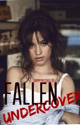 Fallen Undercover