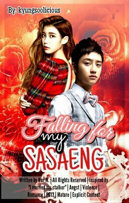 Falling For My Sasaeng