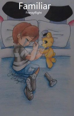 Familiar | FNAF