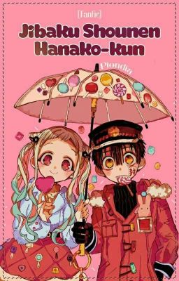 [Fanfic] Jibaku Shounen Hanako-kun