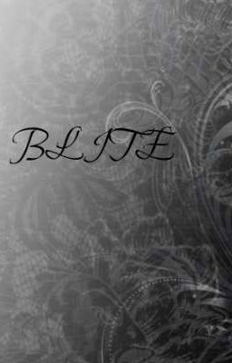 (Fanfic WH/ AllGray) BLITE
