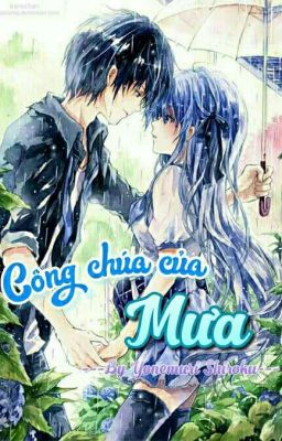 [Fanfiction][Bright x Rein x Shade]Công chúa của Mưa