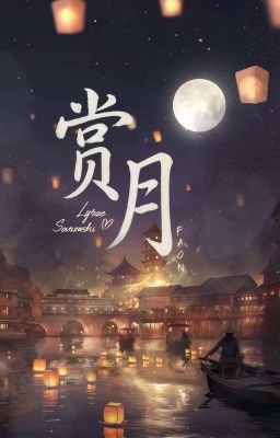 [FAON] - Thưởng Nguyệt - Series Lễ Vọng Nguyệt