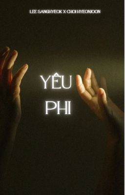 [ Faran / Fado ] Yêu Phi