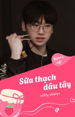 ❛FaRan❜ ;; Sữa thạch dâu tây
