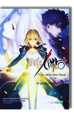 Fate/Zero - Số phận của kẻ ngoại lai 