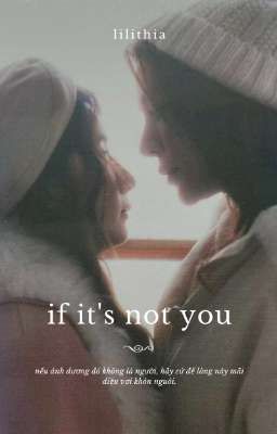 fayeyoko | if it's not you