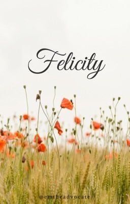 Felicity ✔️