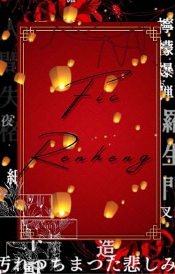 Fic Renheng