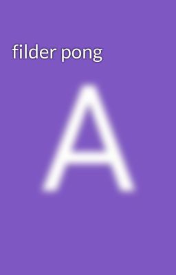 filder pong