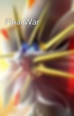 Final War