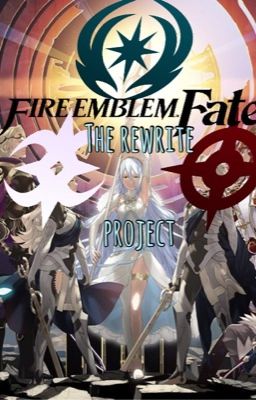 Fire Emblem Fates Rewrite