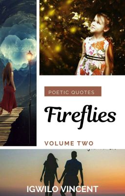Fireflies Vol. 2 || QUOTES