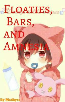 Floaties, Bars, and Amnesia 