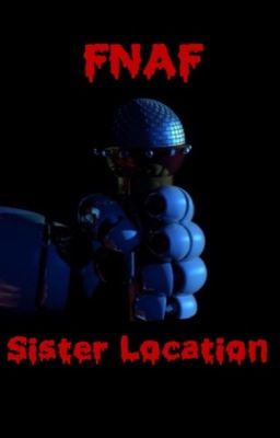 FNAF Sister Location