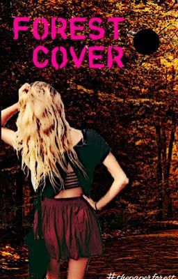 FOREST COVER [OPEN]