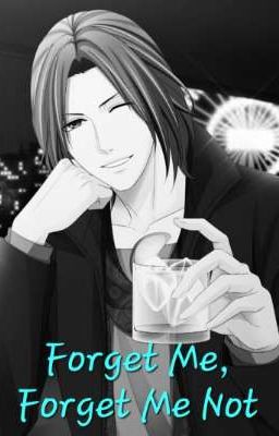 Forget Me, Forget Me Not