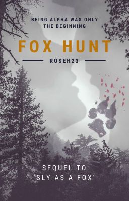 Fox Hunt  {Book Two}