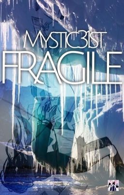 Fragile