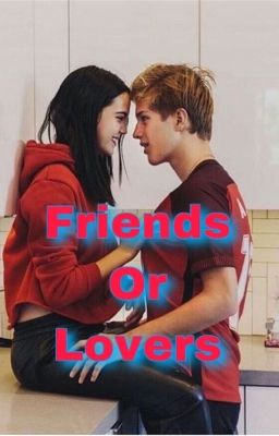 Friends or lovers? 