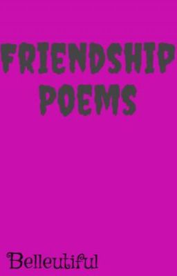 Friendship Poems