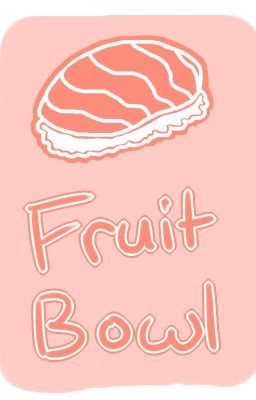 Fruit Bowl