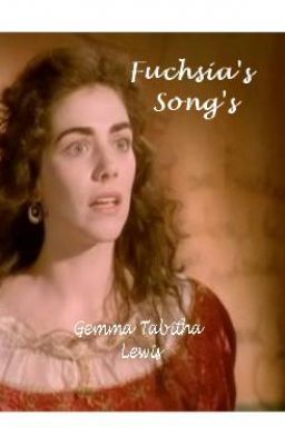 Fuchsia's Songs