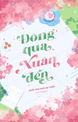 [FULL] Đông qua xuân đến
