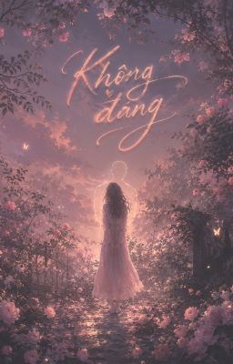[FULL] Không Đáng