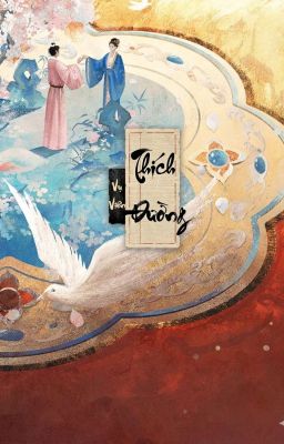 [FULL] Thích Đường - Vụ Viên