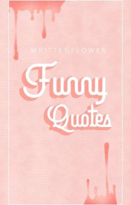 Funny quotes
