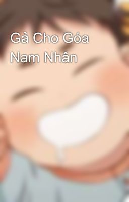 Gả Cho Góa Nam Nhân