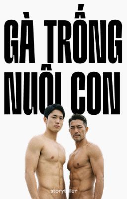 Gà Trống Nuôi Con