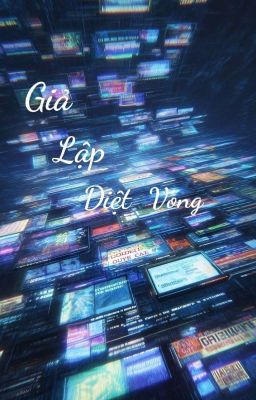 Giả Lập Diệt Vong 